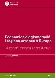 Economies d'aglomeració i regions urbanes a Europa | 9788498035001 | ESPON;University of Manchester