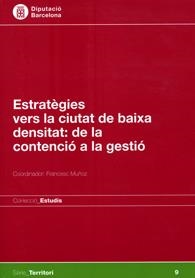 Estratègies vers la ciutat de baixa densitat: De la contenció a la gestió | 9788498034158