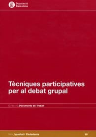 Tècniques participatives per al debat grupal | 9788498034646 | Martí Olivé, Joel;Jorba Galdós, Laia