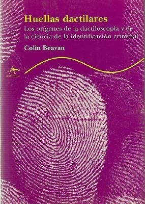 Huellas dactilares | 9788484281757 | Beavan, Colin
