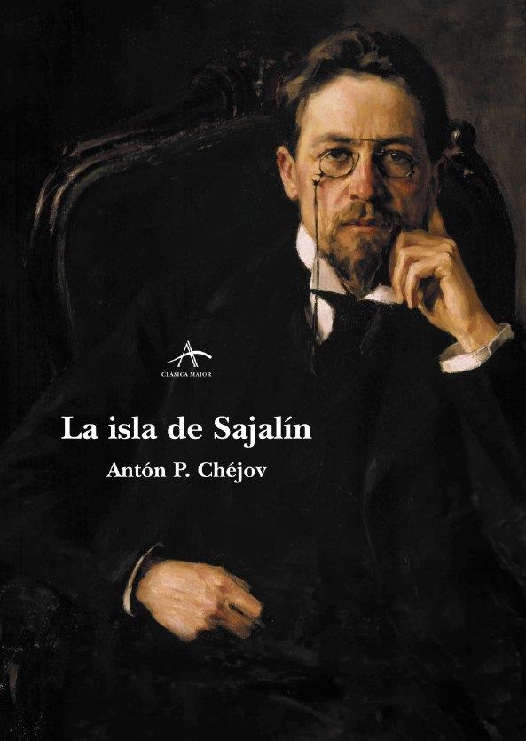 La isla de Sajalín | 9788484282600 | Chéjov, Antón P