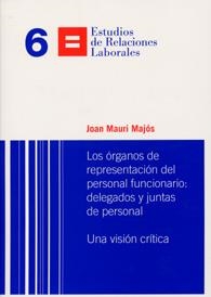 Los órganos de representación del personal funcionario: Delegados y juntas de persona | 9788498035056 | Mauri Majós, Joan