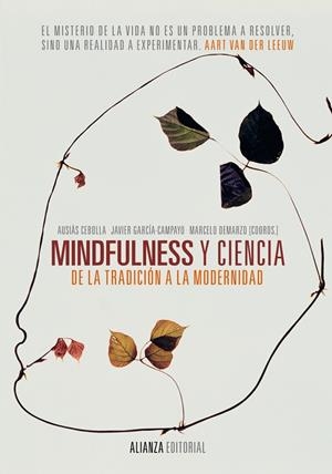 Mindfulness y ciencia | 9788420688213 | Cebolla, Ausiàs;García-Campayo, Javier;Demarzo, Marcelo