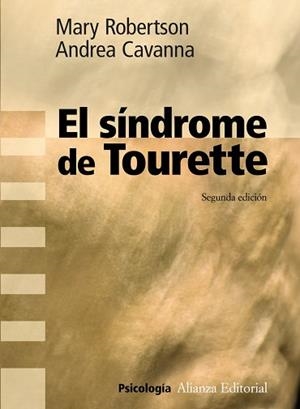 El síndrome de Tourette | 9788420683188 | Robertson, Mary;Cavanna, Andrea