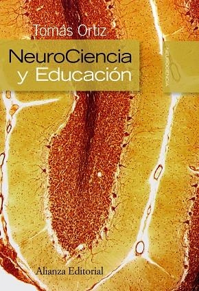 Neurociencia y educación | 9788420682624 | Ortiz Alonso, Tomás