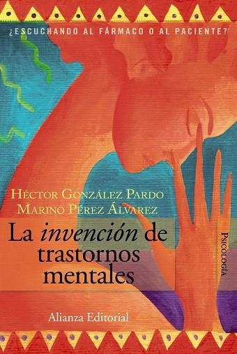 La invención de trastornos mentales | 9788420648668 | González Pardo, Héctor;Pérez Álvarez, Marino