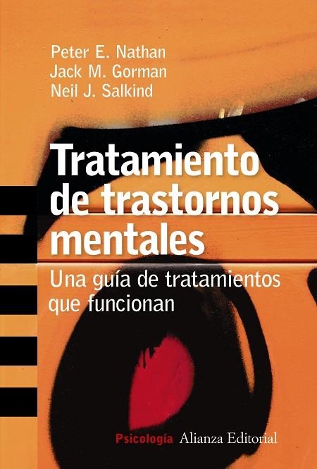 Tratamiento de trastornos mentales | 9788420647357 | Nathan, Peter E.;Gorman, Jack M.;Salkind, Neil J.