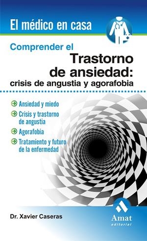 Comprender el trastorno de ansiedad | 9788497353465 | Caseras, Xavier