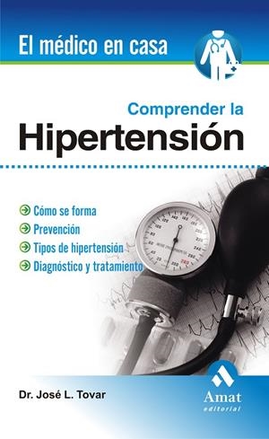 Comprender la hipertensión | 9788497353076 | Tovar Méndez, José Luis