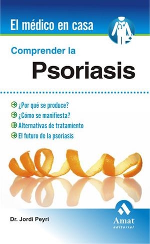 Comprender la Psoriasis | 9788497353472 | Peyri Rey, Jorge