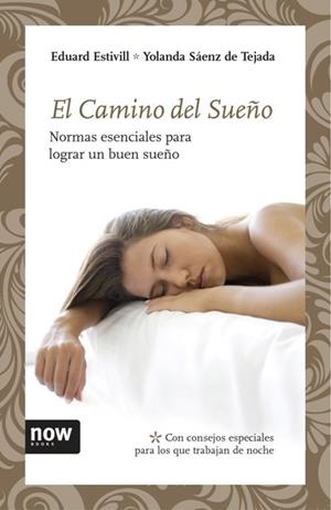 El camino del sueño | 9788492406784 | Estivill Sancho, Eduard;Sáenz de Tejada, Yolanda