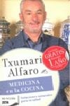 MEDICINA EN LA COCINA | 9788498720594 | Alfaro, Txumari
