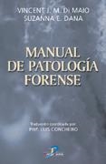 Manual de patología forense | 9788479785512 | Di Maio, Vincent J.M.;Dana, Suzanna E.
