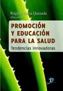 Promoción y educación para la salud. | 9788479789145 | Perea Quesada, Rogelia