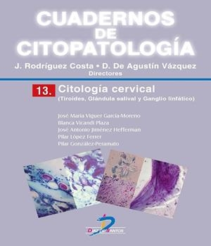 Citología cervical | 9788490520420 | Viguer García Moreno, José María;Vicandi Plaza, Blanca;Jiménez Hefferman, jose Antonio