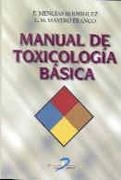 Manual de toxicología básica | 9788479784362 | Mencías Rodríguez, Emilio;Mayero Franco, Luis Manuel