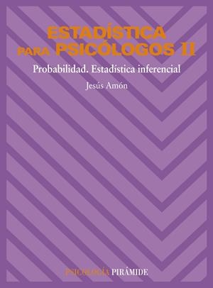 ESTADISTICA PARA PSICOLOGOS 2 | 9788436801538 | Amón Hortelano, Jesús