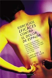 Ejercicios eficaces contra el dolor de espalda | 9788477208792 | SOBEL, DAVA;KLEIN, ARTHUR C.