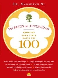 Secretos de longevidad | 9788497542630 | Ni, Dr. Maoshing