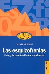Las esquizofrenias | 9788449318917 | Tobin, Catherine