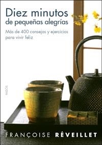 Diez minutos de pequeños placeres | 9788449320859 | Réveillet, Françoise
