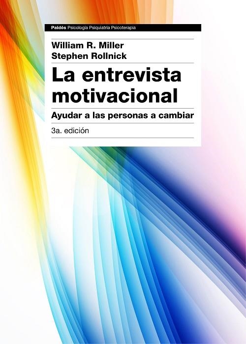La entrevista motivacional 3ª edición | 9788449331398 | Miller, William R.;Rollnick, Stephen