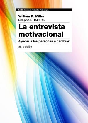 La entrevista motivacional 3ª edición | 9788449331398 | Miller, William R.;Rollnick, Stephen