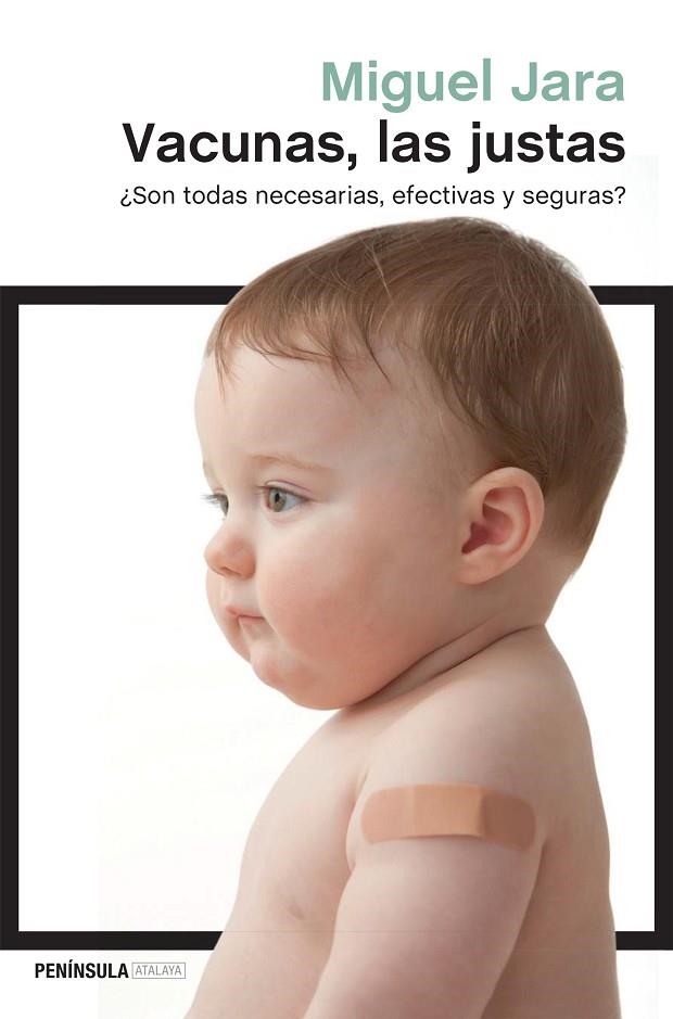 Vacunas, las justas | 9788499423890 | Jara, Miguel