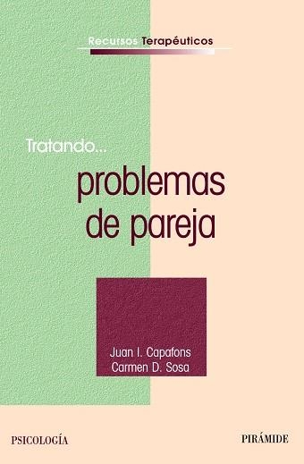 Tratando... problemas de pareja | 9788436822915 | Capafons Bonet, Juan I.;Sosa Castilla, Carmen D.