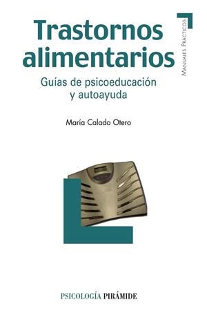 Trastornos alimentarios | 9788436823523 | Calado Otero, María