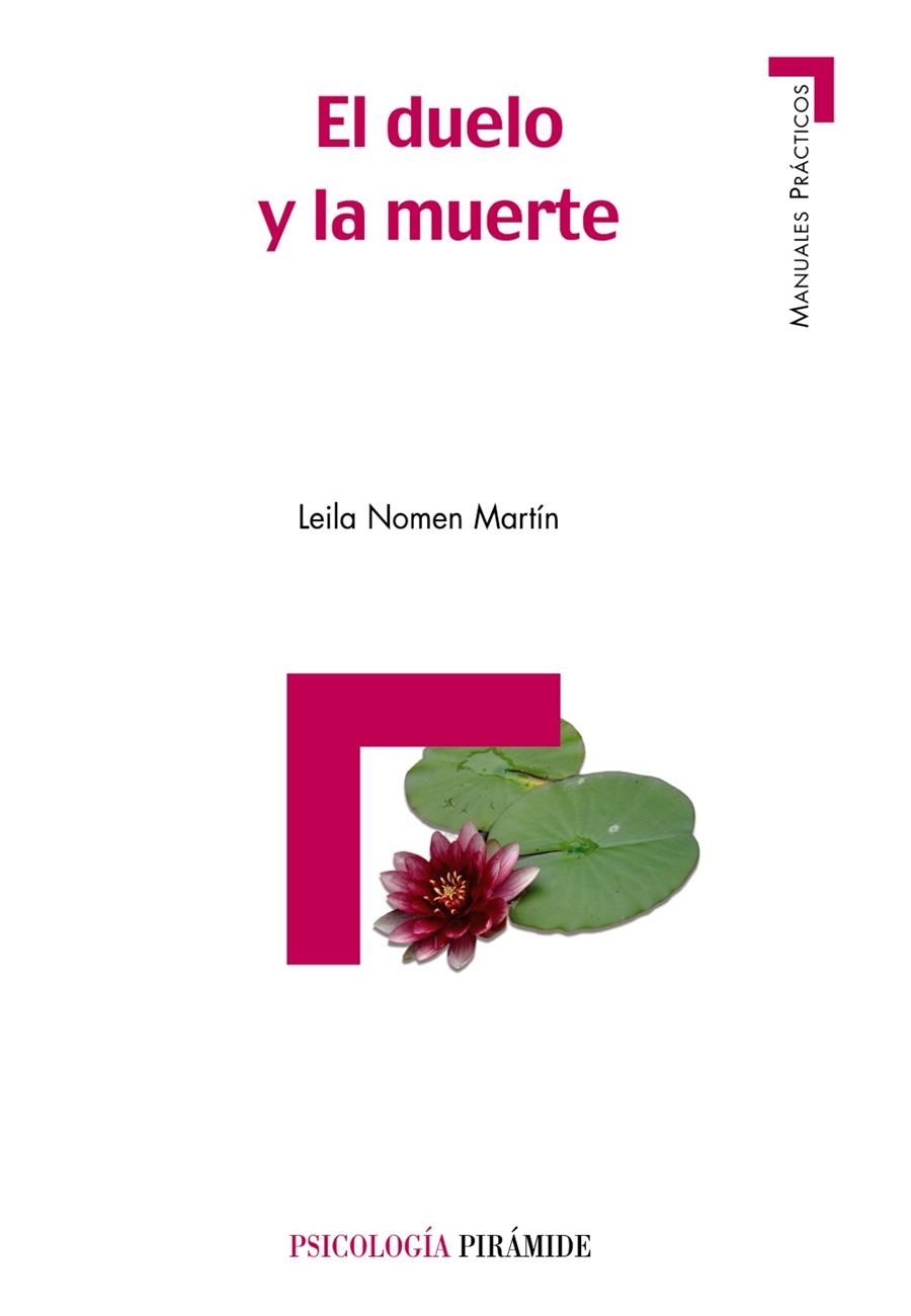 El duelo y la muerte | 9788436821420 | Nomen Martín, Leila