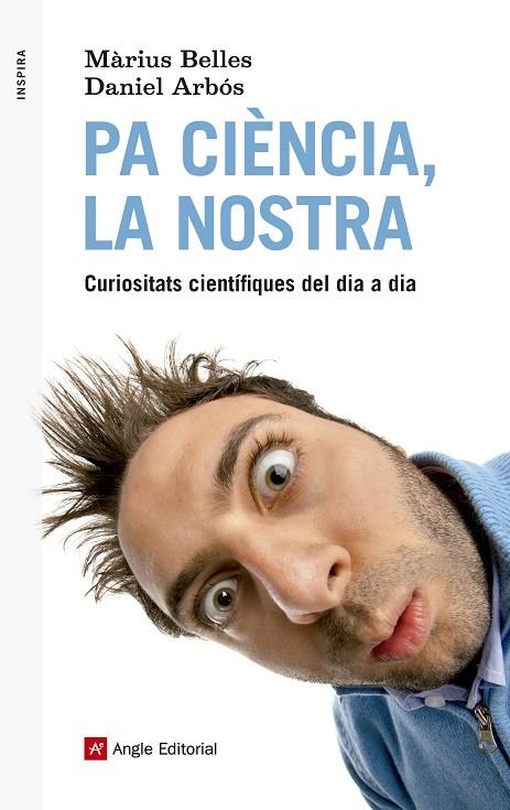 Pa ciència, la nostra | 9788415307495 | Belles Sampera, Màrius;Arbós Labairu, Daniel