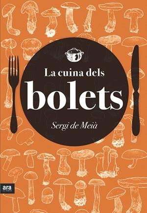 La cuina dels bolets | 9788416154418 | de Meià, Sergi