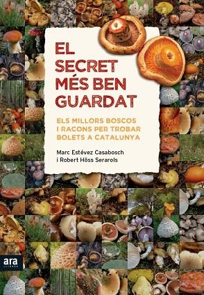El secret més ben guardat | 9788415642343 | Estévez Casabosch, Marc;Höss Cerarols, Robert