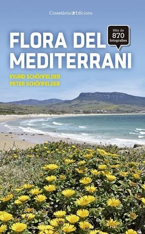 Flora del Mediterrani | 9788490345931 | Schönfelder, Ingrid;Schönfelder, Peter