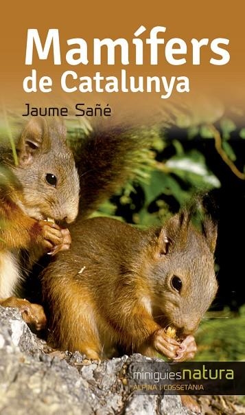Mamífers de Catalunya | 9788490344811 | Sañé Pons, Jaume