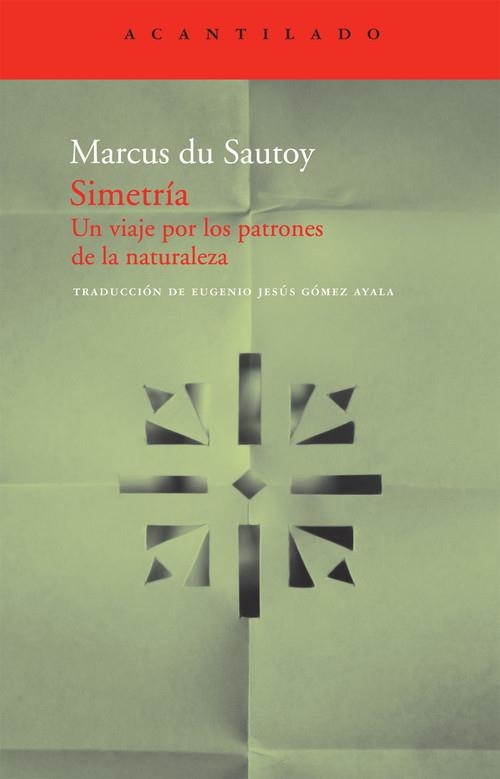 Simetría | 9788492649174 | Du Sautoy, Marcus