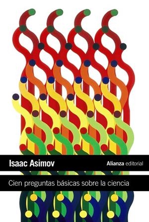 Cien preguntas básicas sobre la ciencia | 9788420664224 | Asimov, Isaac