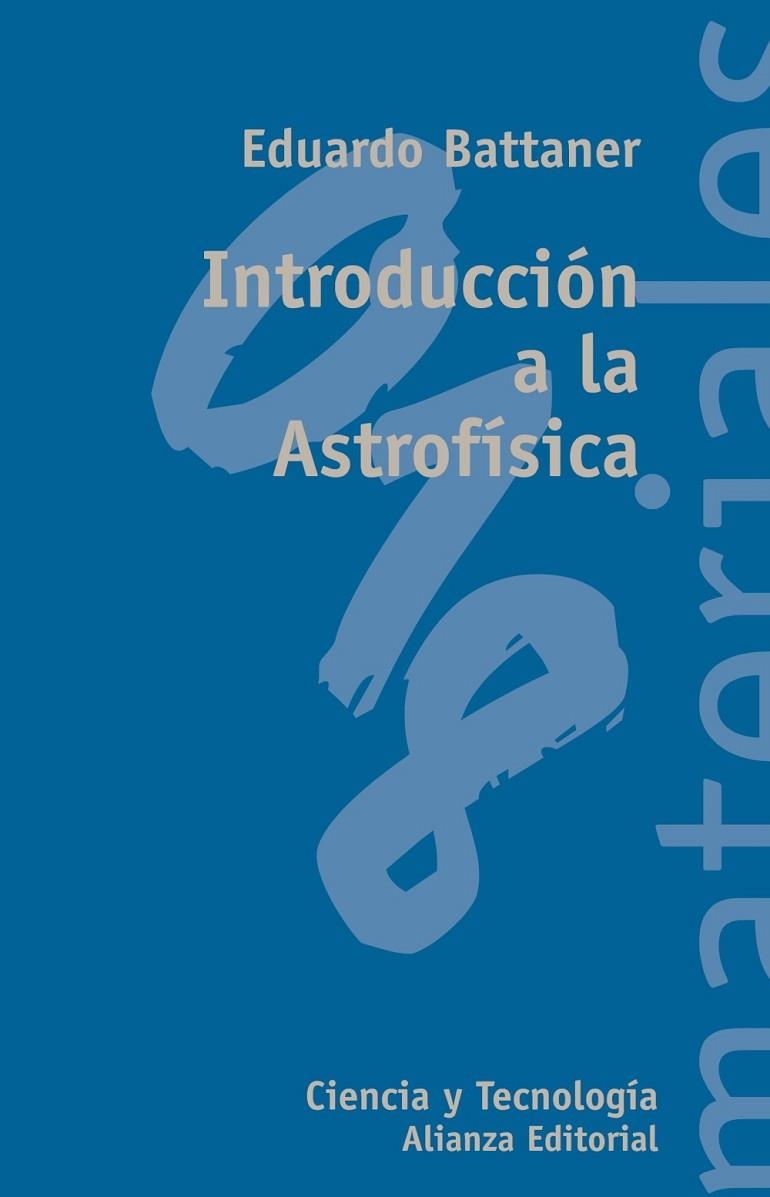 Introducción a la Astrofísica | 9788420657455 | Battaner López, Eduardo