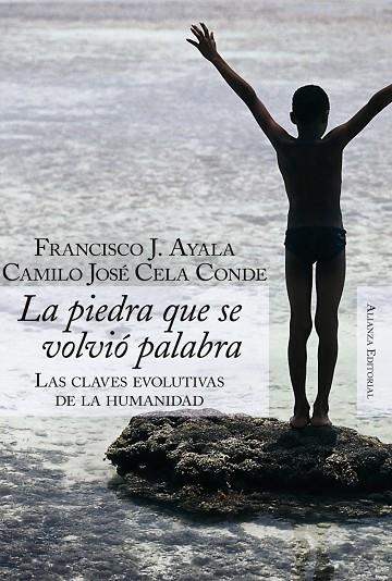 La piedra que se volvió palabra | 9788420647838 | Cela Conde, Camilo J.;Ayala Carcedo, Francisco José