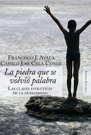 La piedra que se volvió palabra | 9788420647838 | Cela Conde, Camilo J.;Ayala Carcedo, Francisco José