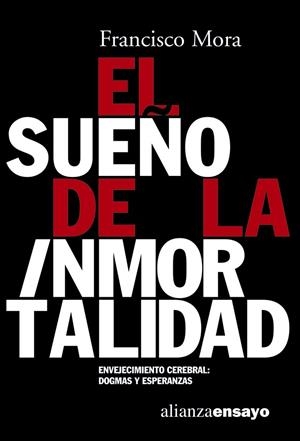 El sueño de la inmortalidad | 9788420639093 | Mora, Francisco