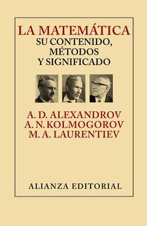 La matemática: su contenido, métodos y significado | 9788420693309 | Aleksandrov, A. D.;Kolmogorov, A. N.;Laurentiev, M. A.