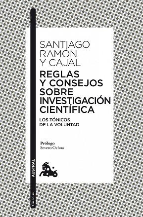 Reglas y consejos sobre investigación científica | 9788467037753 | Ramón y Cajal, Santiago