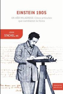 Einstein 1905: un año milagroso | 9788498921977 | Stachel, John