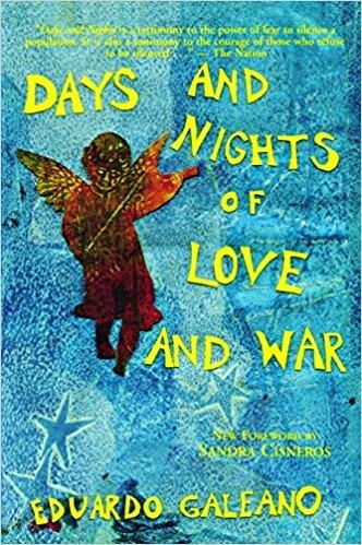 DAYS AND NIGHTS OF LOVE AND WAR | 9781583670231 | EDUARDO GALEANO