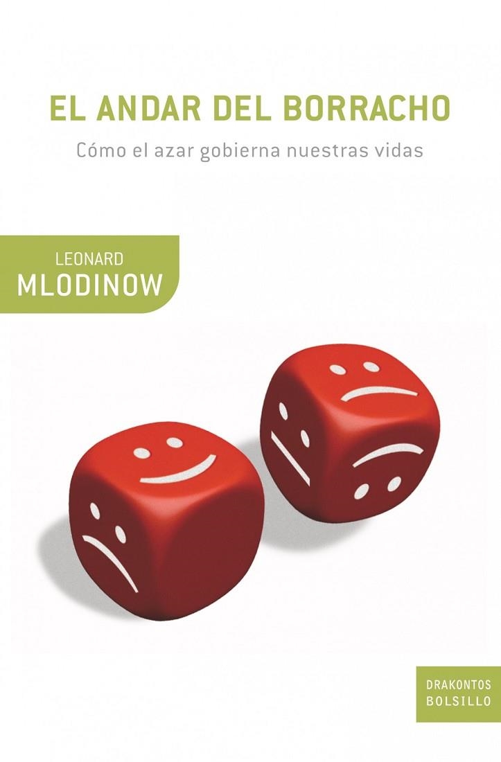 El andar del borracho | 9788498920840 | Mlodinow, Leonard