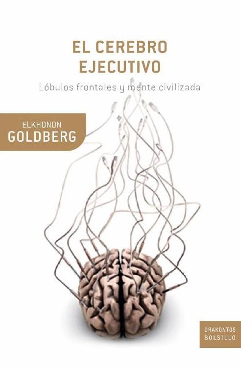 El cerebro ejecutivo | 9788474239041 | Goldberg, Elkhonon