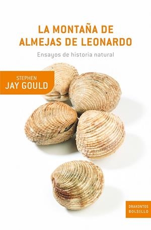 La montaña de almejas de Leonardo | 9788474239317 | Gould, Stephen Jay
