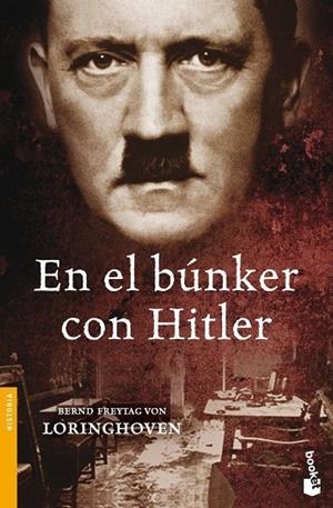 En el búnker con Hitler | 9788484329701 | Loringhoven, Bernd Freytag von